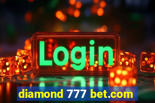 diamond 777 bet.com